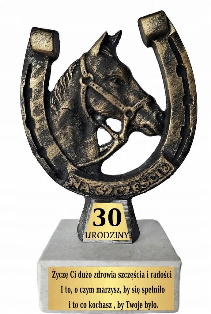 

Statuetka podkowa z napisem 30 Urodziny prezent