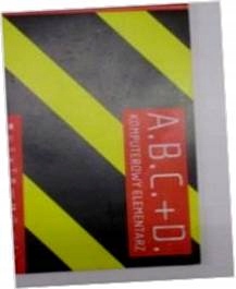 A.B.C.+D. komputerowy elementarz - praca zbiorowa