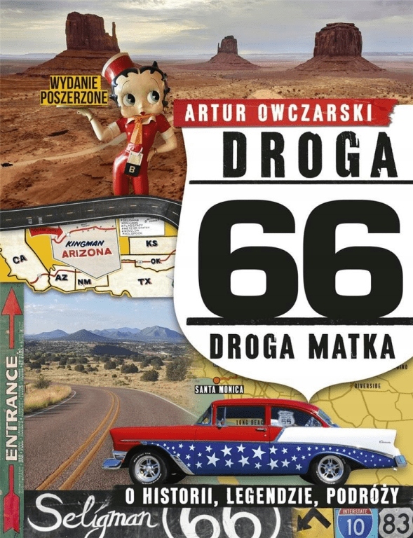 

Droga 66 (wydanie poszerzone) Artur Owczarski