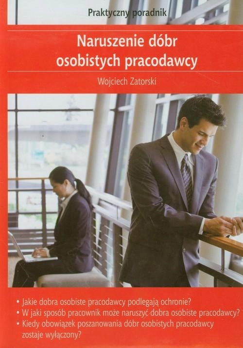 Naruszenie dóbr osobistych pracodawcy Zatorski