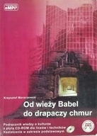 Od wieży Babel do drapaczy chmur