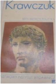Mity , Mędrcy Polityka - Krawczuk
