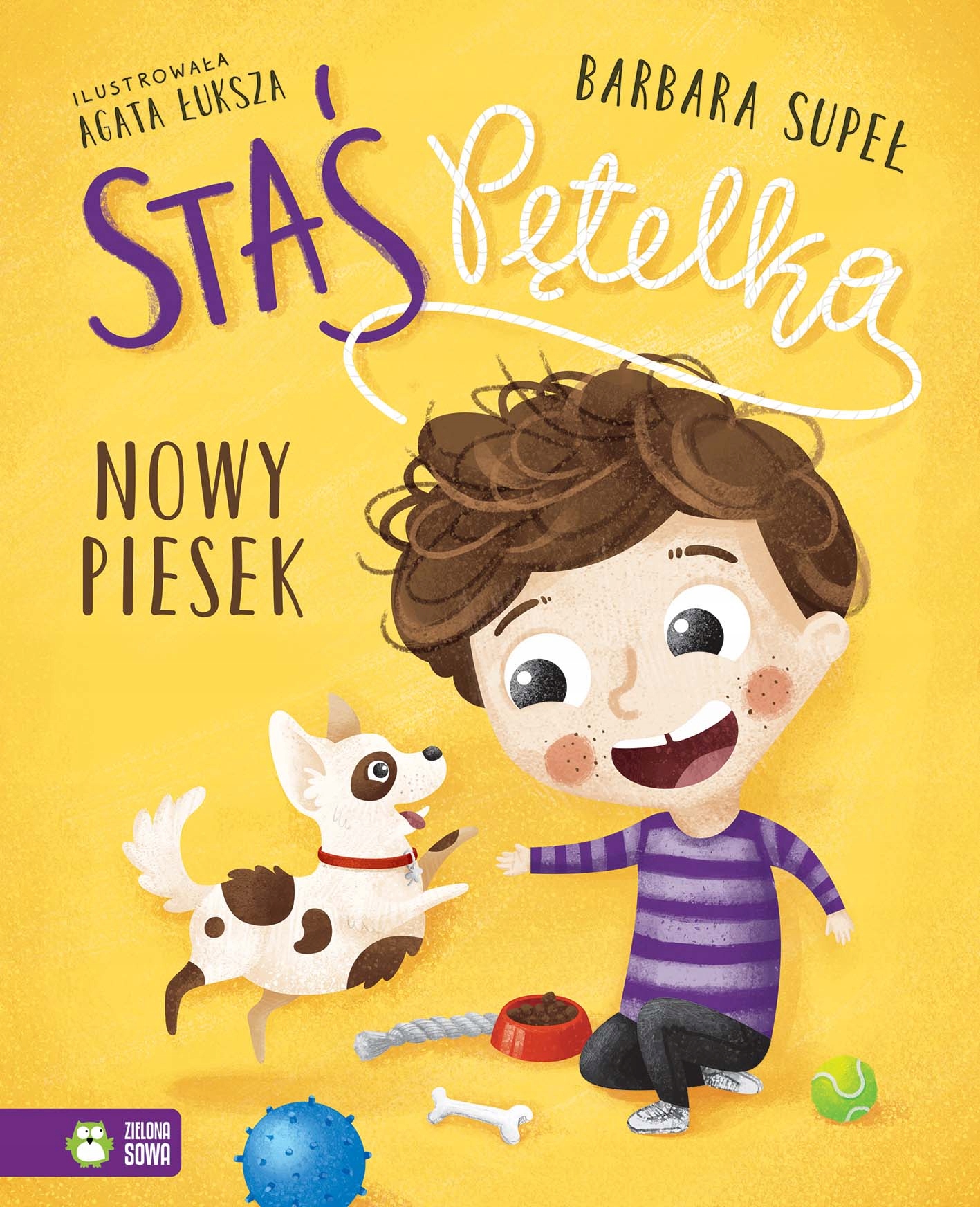 

Staś Pętelka. Nowy piesek. Zielona Sowa
