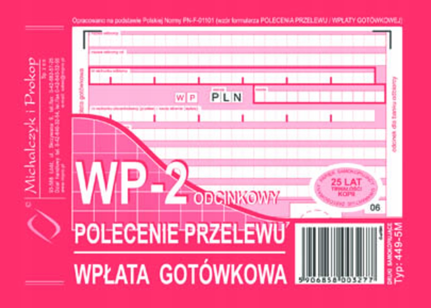 

Polecenie przelewu wpłata gotówkowa WP-2 449-5M A6