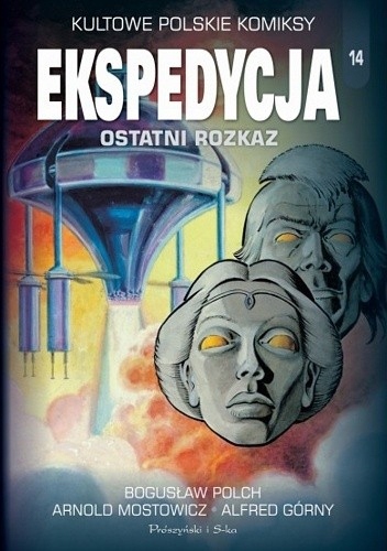 EKSPEDYCJA Ostatni rozkaz I. WYD ALBUM. Polch BDB