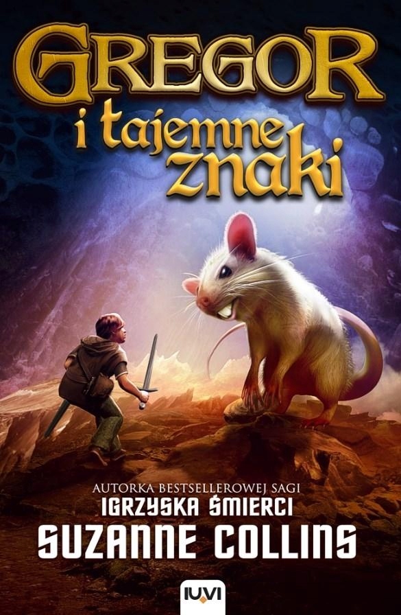 

Gregor I Tajemne Znaki T.4 Suzanne Collins