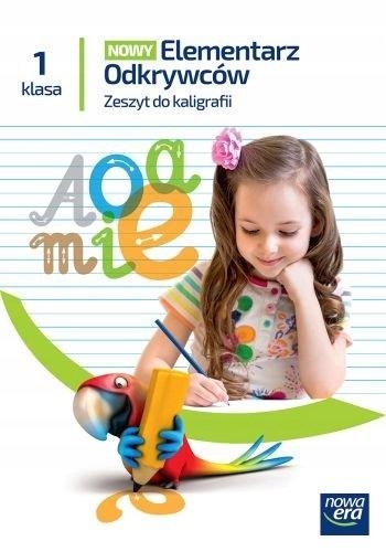 ELEMENTARZ ODKRYWCÓW 1 KALIGRAFIA ĆW. ELŻBIETA KACPRZAK