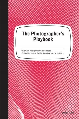 THE PHOTOGRAPHER'S PLAYBOOK