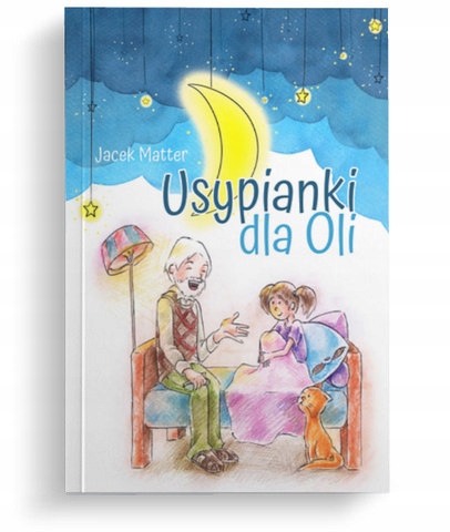 Usypianki dla Oli