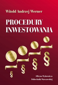Procedury inwestowania Witold Andrzej Werner