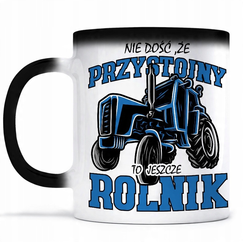 

Magiczny Kubek przystojny to jeszcze rolnik
