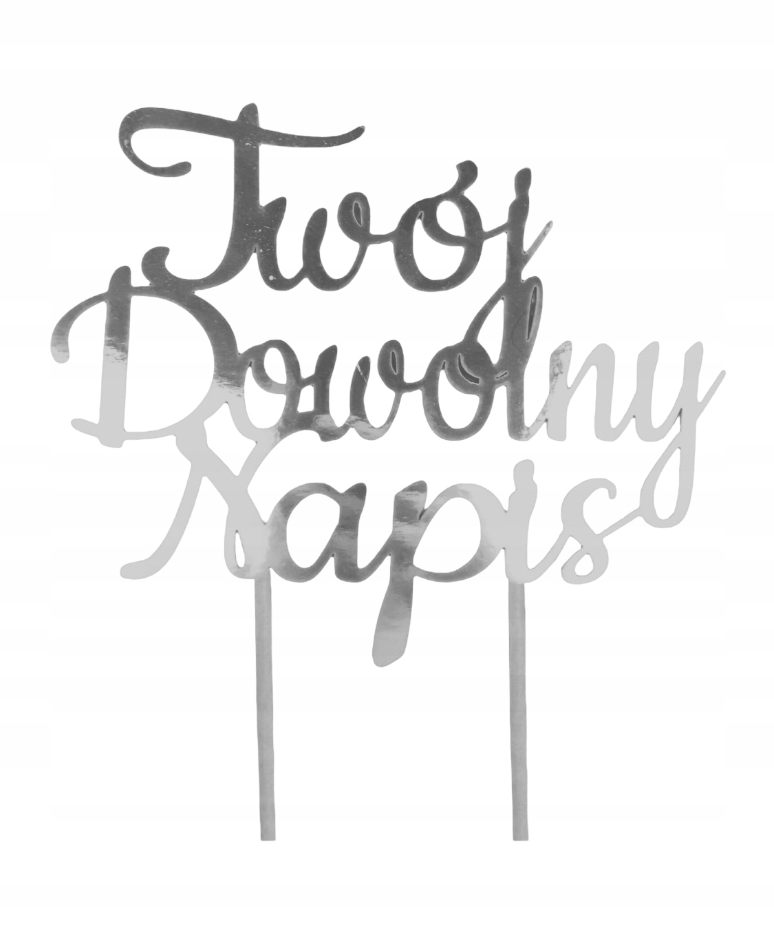 

Topper Dowolny Napis Na Tort dekoracja srebrny