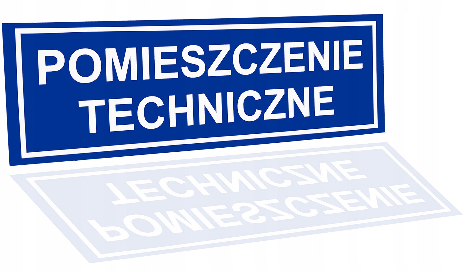 

Tablica Na Drzwi Pomieszczenie Techniczne 32x10,5