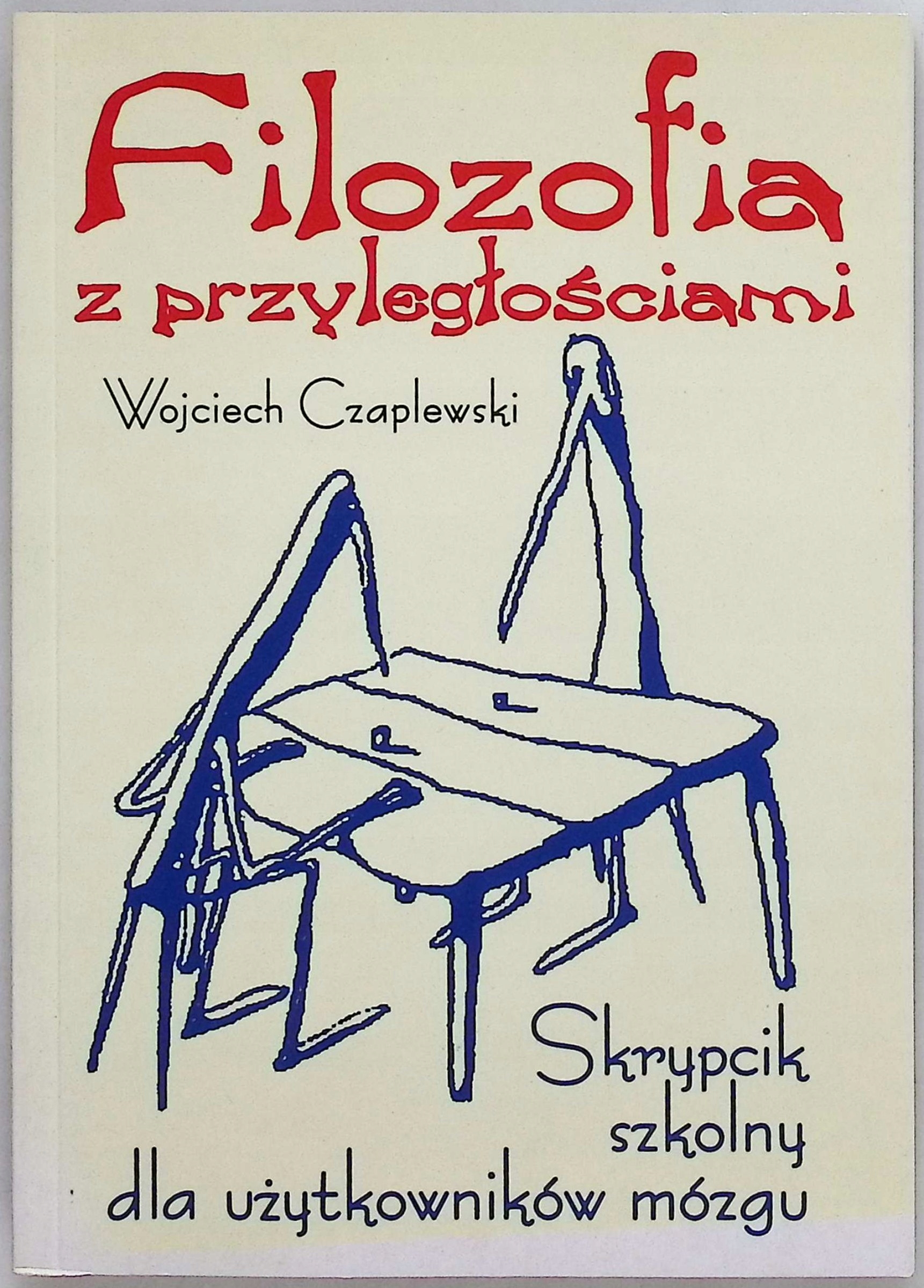 Filozofia z przyległościami W Czaplewski