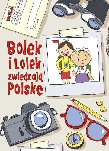 

Bolek i Lolek zwiedzają Polskę Zuzanna Kiełbasiń