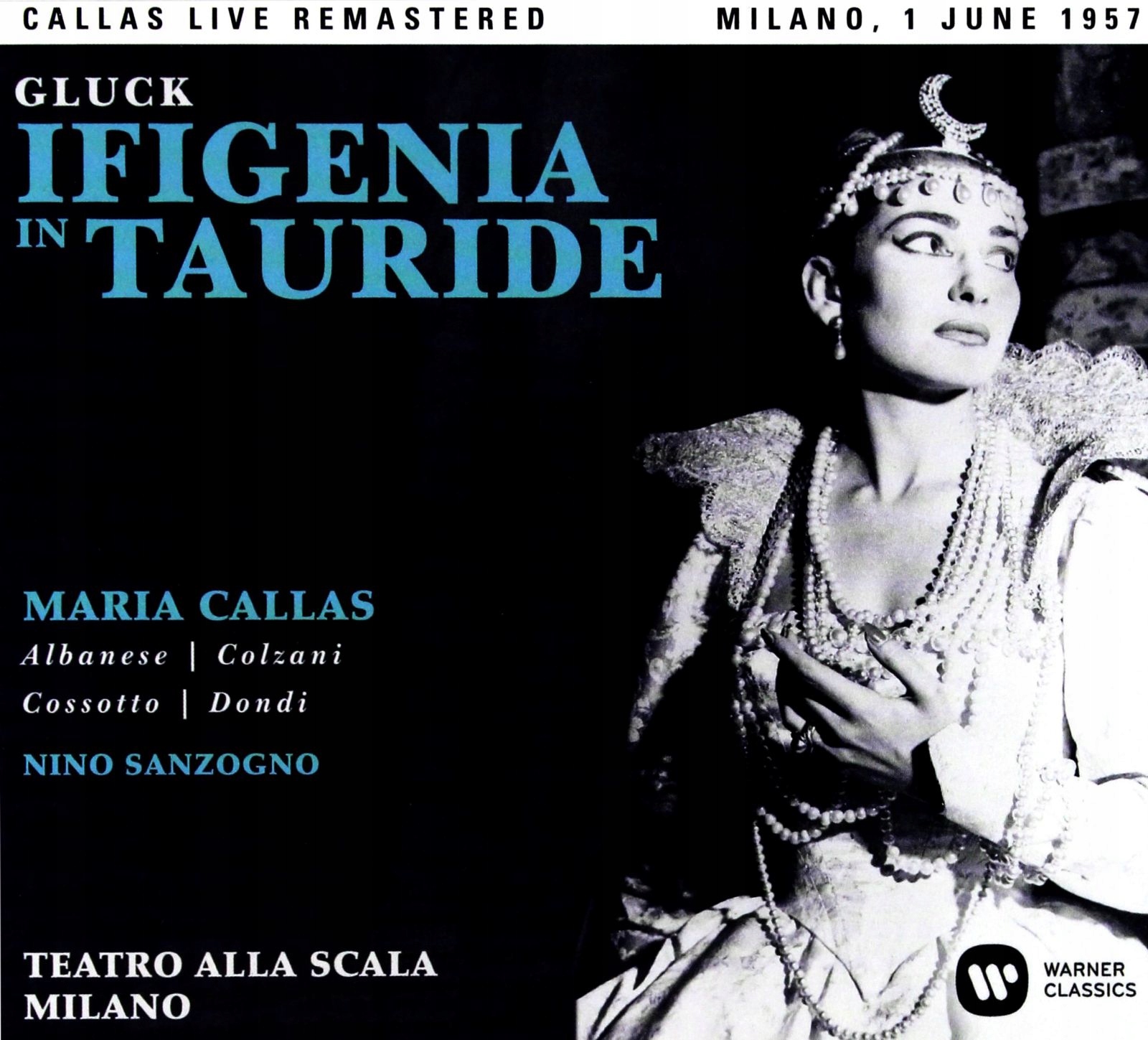 Maria Callas: Gluck: Ifigenia In Tauride (milano, 01/06/1957) [2CD]
