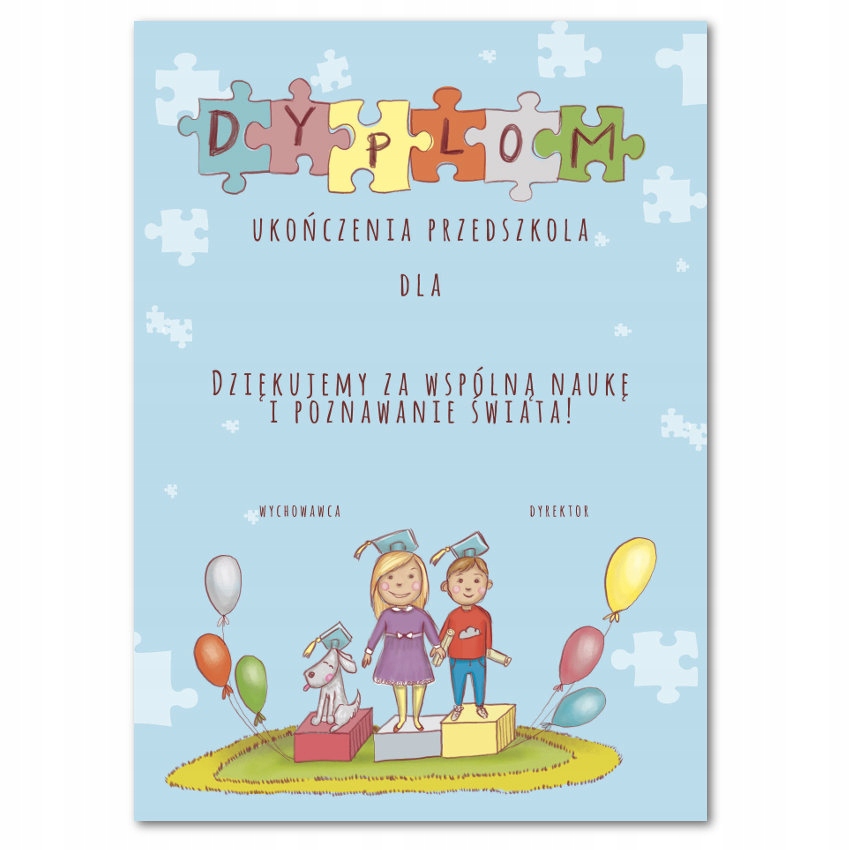 

Dyplom Ukończenia Przedszkola AN16