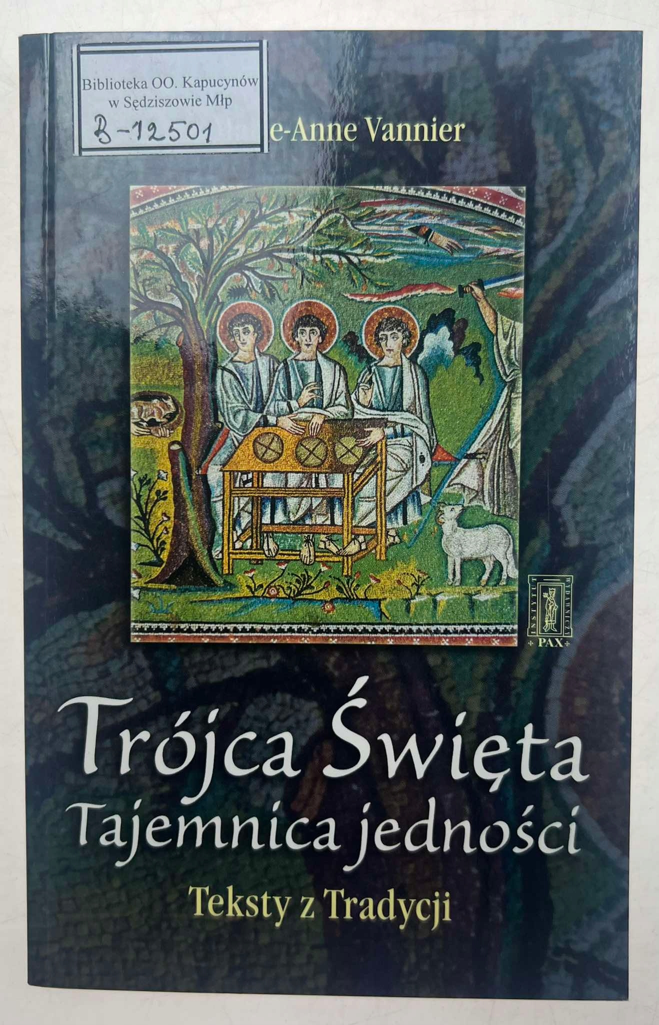 Trójca święta tajemnica jedności