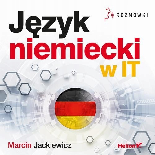 Język niemiecki w IT. Rozmówki - Marcin Jackiewicz | Audiobook