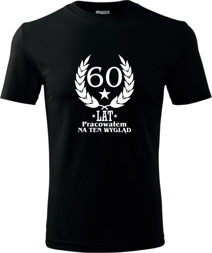 

Koszulka Na 60 Urodziny Super Prezent T-shirt