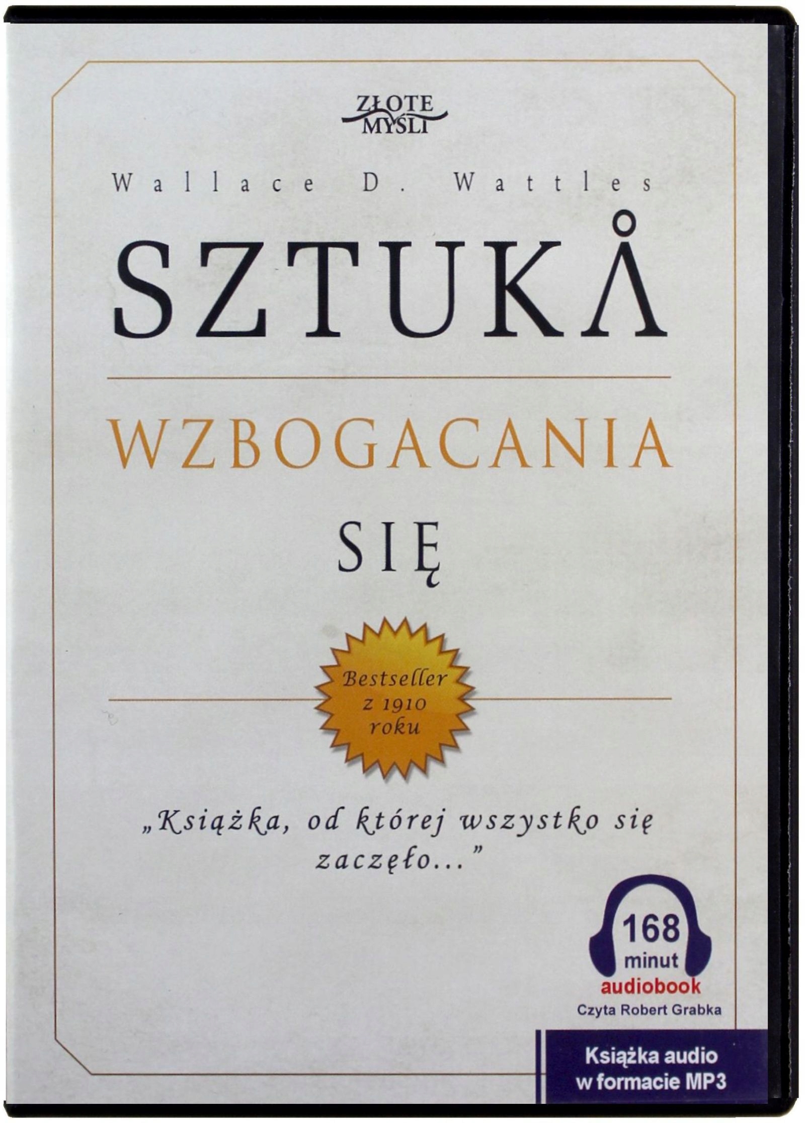 SZTUKA WZBOGACANIA SIĘ - WALLACE D. WATTLES (AUDIOBOOK)