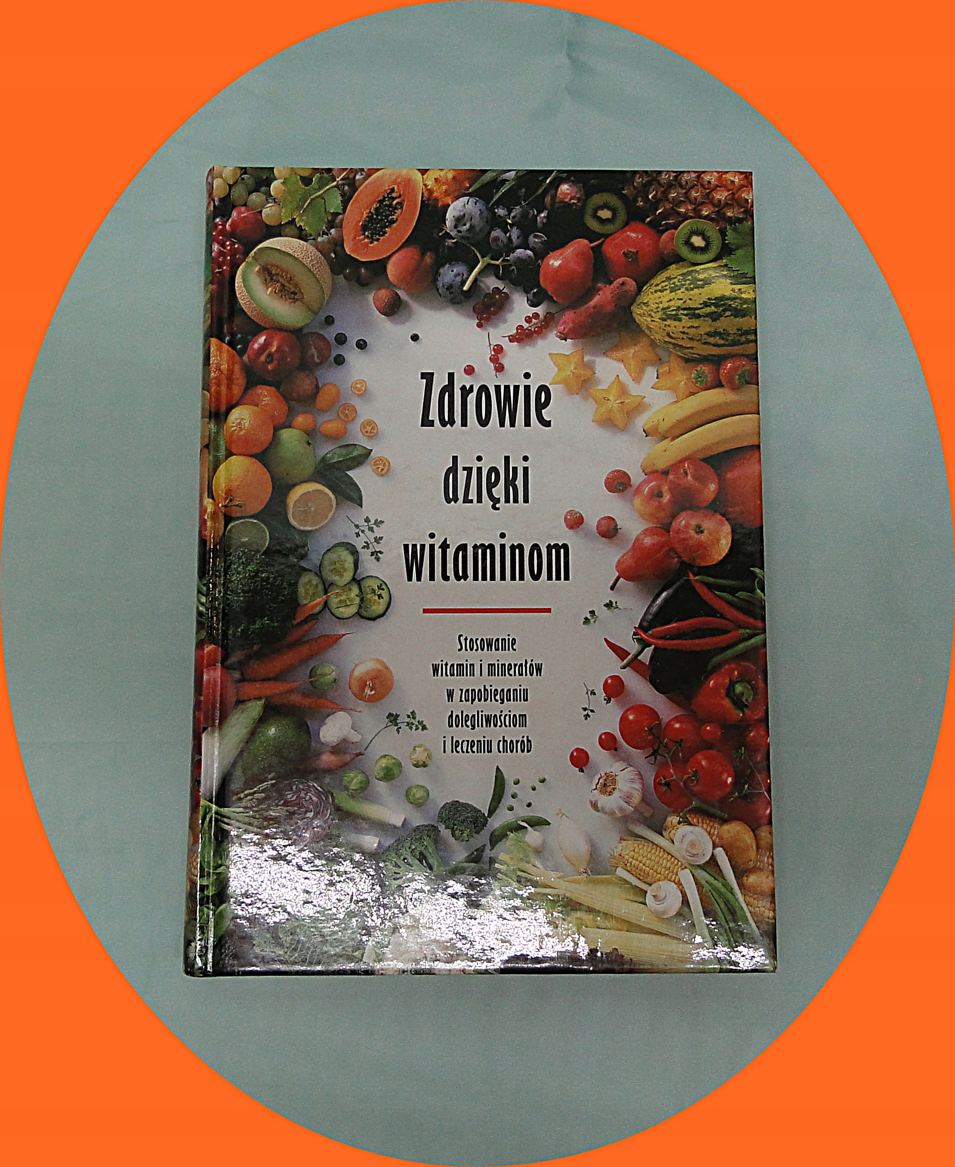 ZDROWIE DZIĘKI WITAMINOM