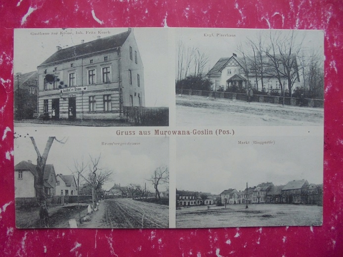 MUROWANA GOŚLINA OBORNIKI ROKIETNICA SUCHY LAS GNIEZNO RYNEK GASTHAUS 1917