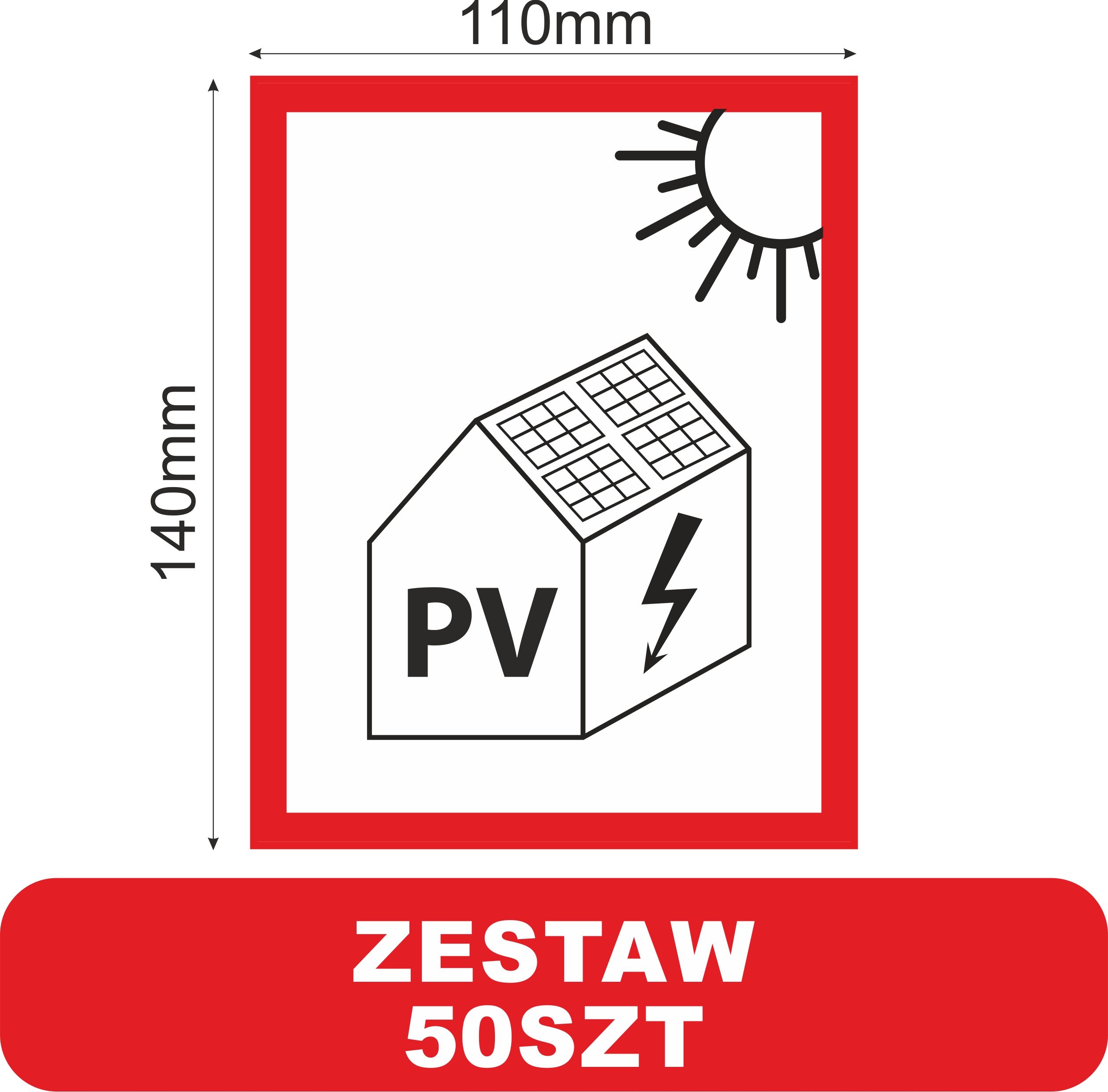 

wymogi naklejki elektryczne Fotowoltaika domek x50