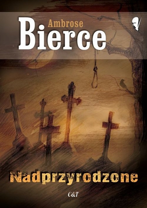 

Ambrose Bierce Nadprzyrodzone