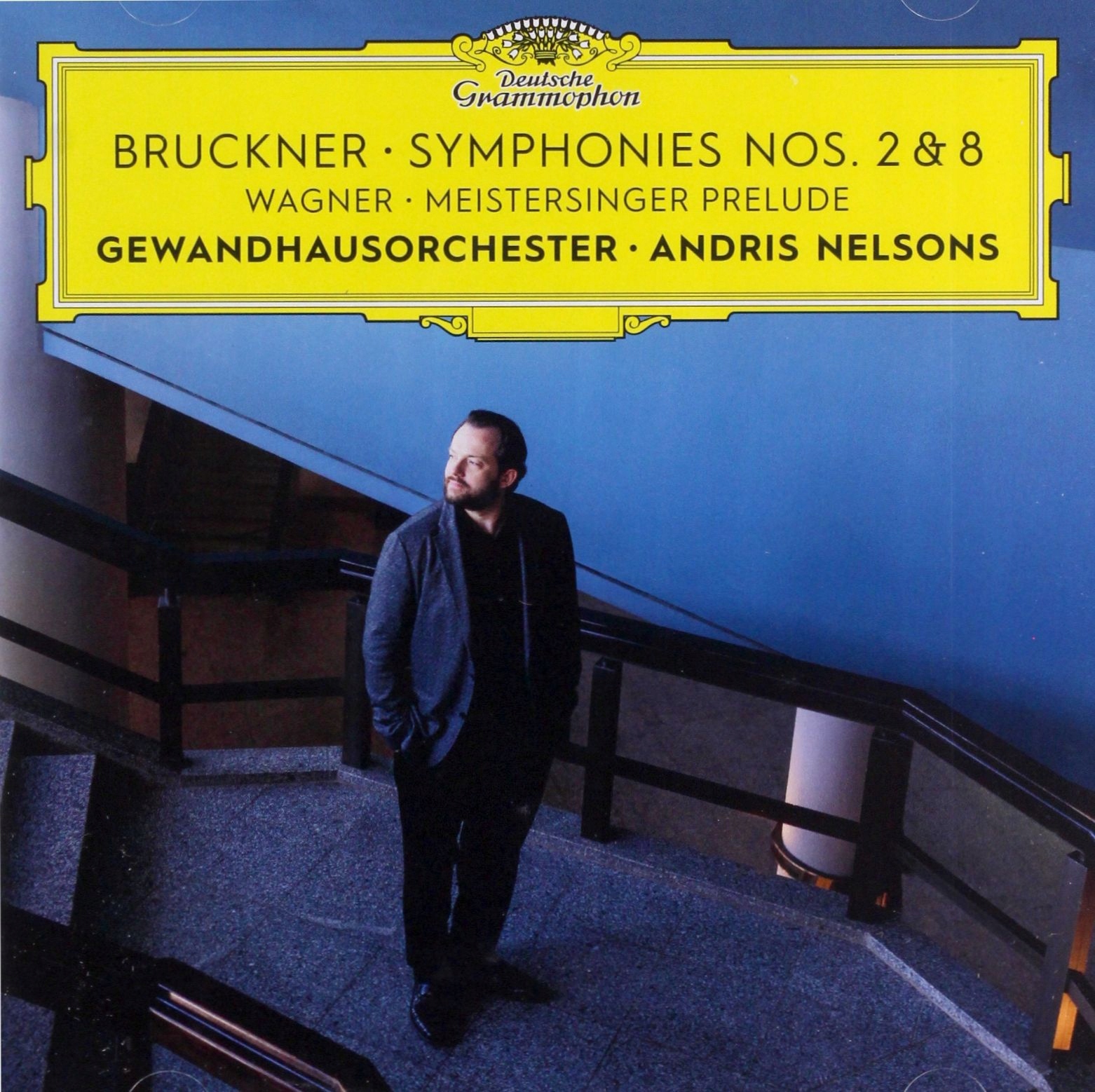 Andris Nelsons: Bruckner Symphonies 2+8 [2CD]