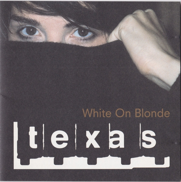 Texas – White On Blonde Nowa