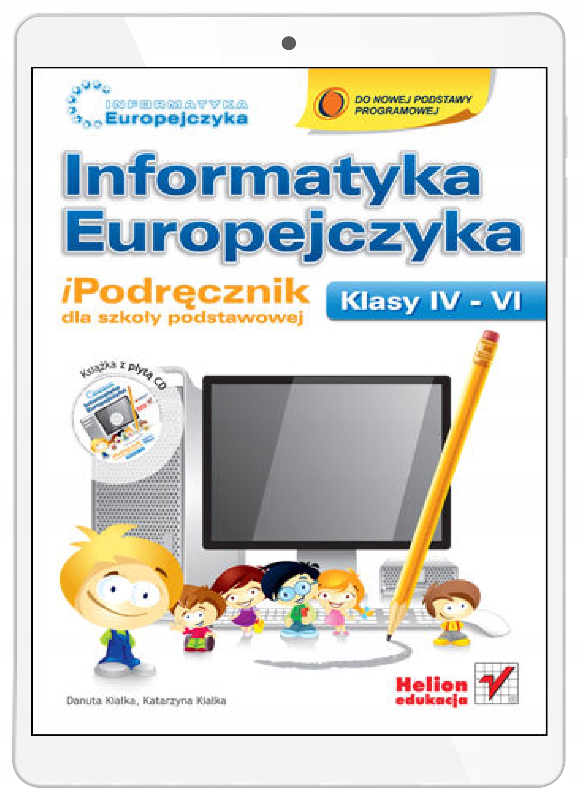 Informatyka Europejczyka. iPodręcznik dla szkoły