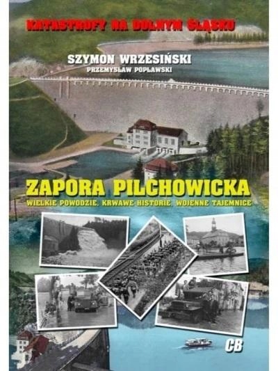 

Zapora Pilchowicka Szymon Wrzesiński