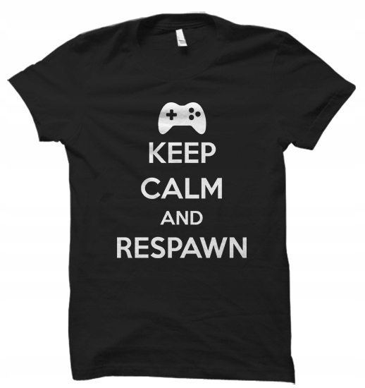 

Keep Calm Respawn gracz t-shirt koszulka damskaM