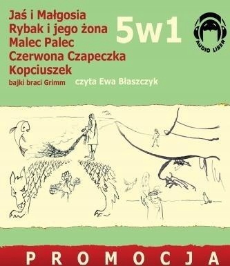 5W1 BAJKI BRACI GRIMM AUDIOBOOK, EWA BŁASZCZYK