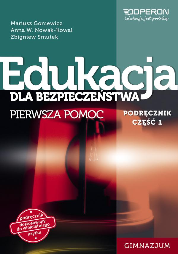 Edukacja dla bezpieczeństwa Operon część 1 Podr.
