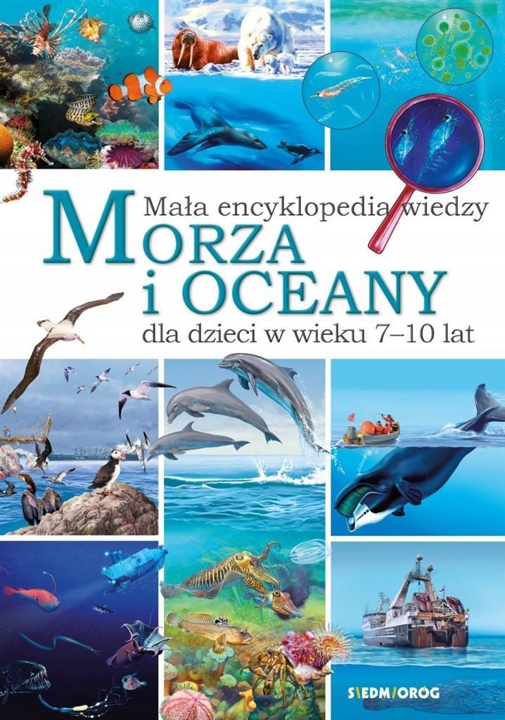 

Mała Encyklopedia Wiedzy. Morza I Oceany