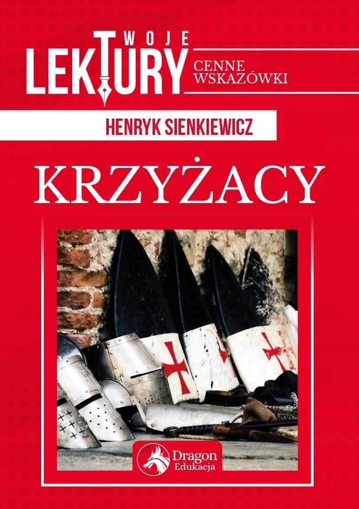 Krzyżacy Tw, Henryk Sienkiewicz