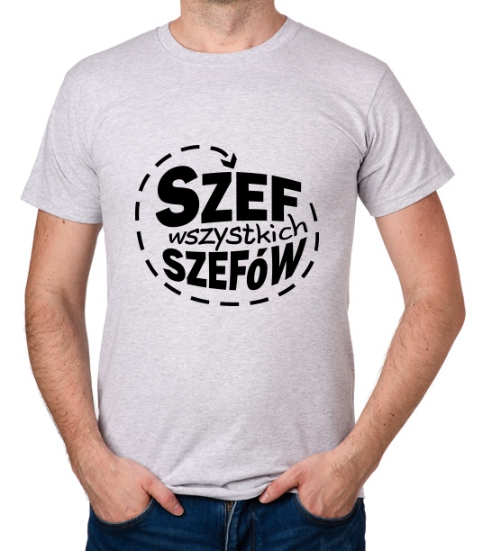 

koszulka Szef Wszystkich Szefów prezent