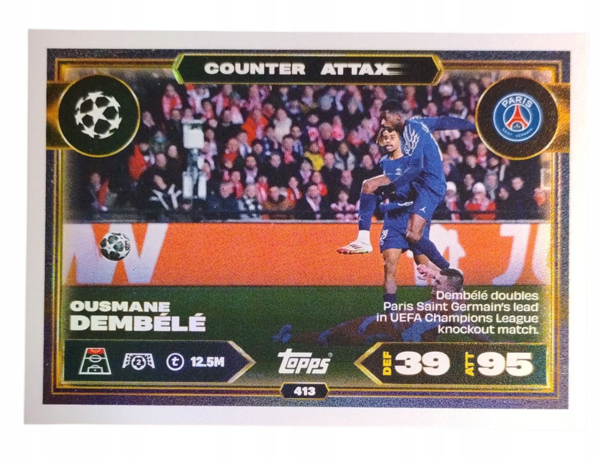 Topps Match Attax 2025-2026 Counter Attax Ousmane Dembele Psg 413