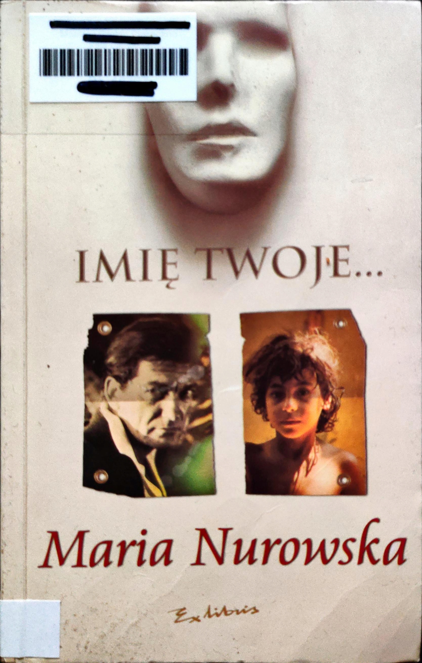 Imię twoje... Maria Nurowska