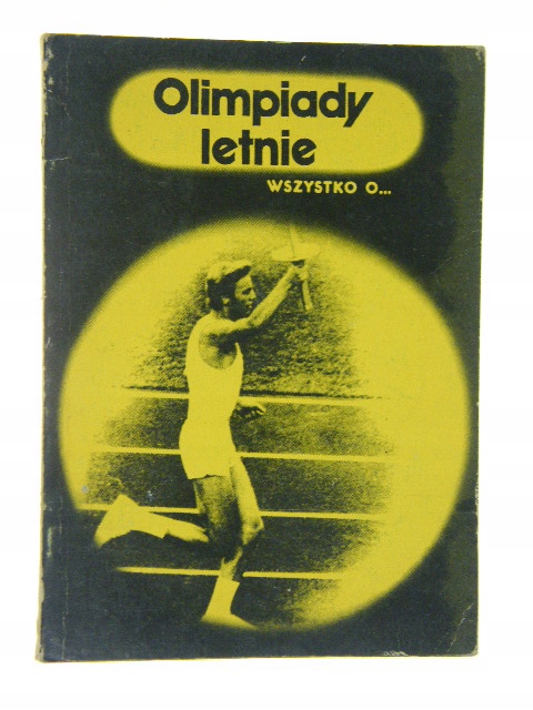 OLIMPIADY LETNIE WSZYSTKO O TADEUSZ OLSZAŃSKI