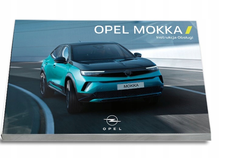 Opel Mokka B 2025 2027 Instrukcja Obsługi Polski