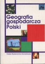Geografia Gospodarcza Polski