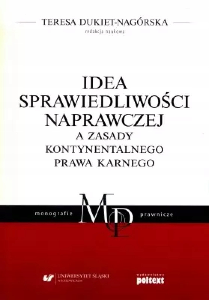Idea sprawiedliwości naprawczej a zasady kontynentalnego prawa karnego-Zdjęcie-0