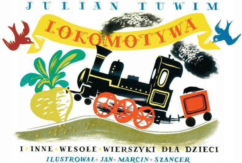 

Lokomotywa i inne wesołe wierszyki dla dzieci