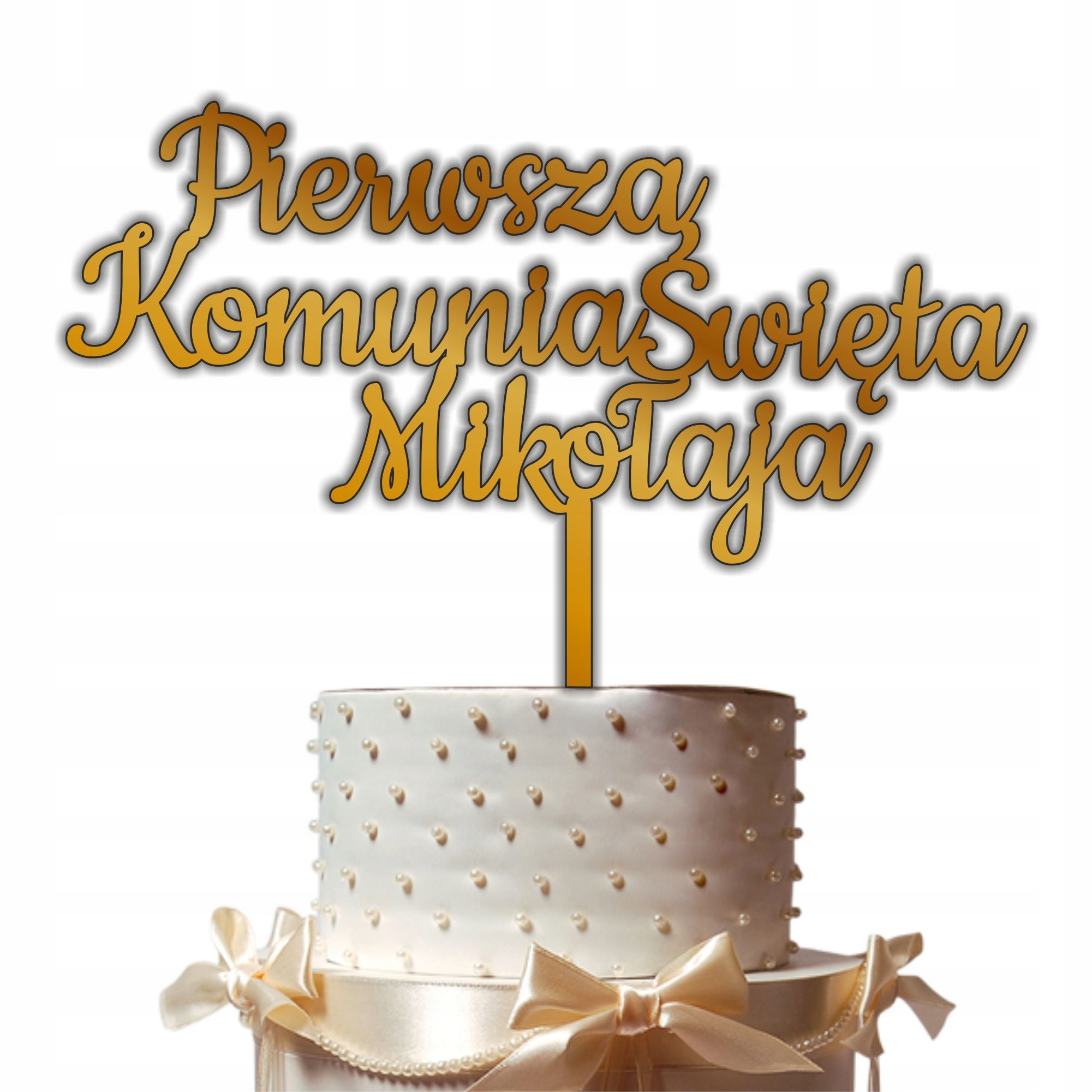 

Topper tort Pierwsza Komunia Komunijny Imię 014