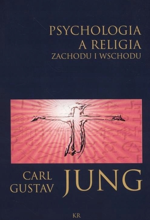 

Psychologia a religia Zachodu i Wschodu