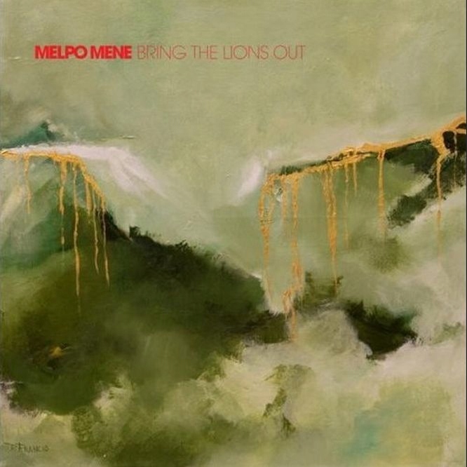 CD: Melpo Mene – Bring The Lions Out