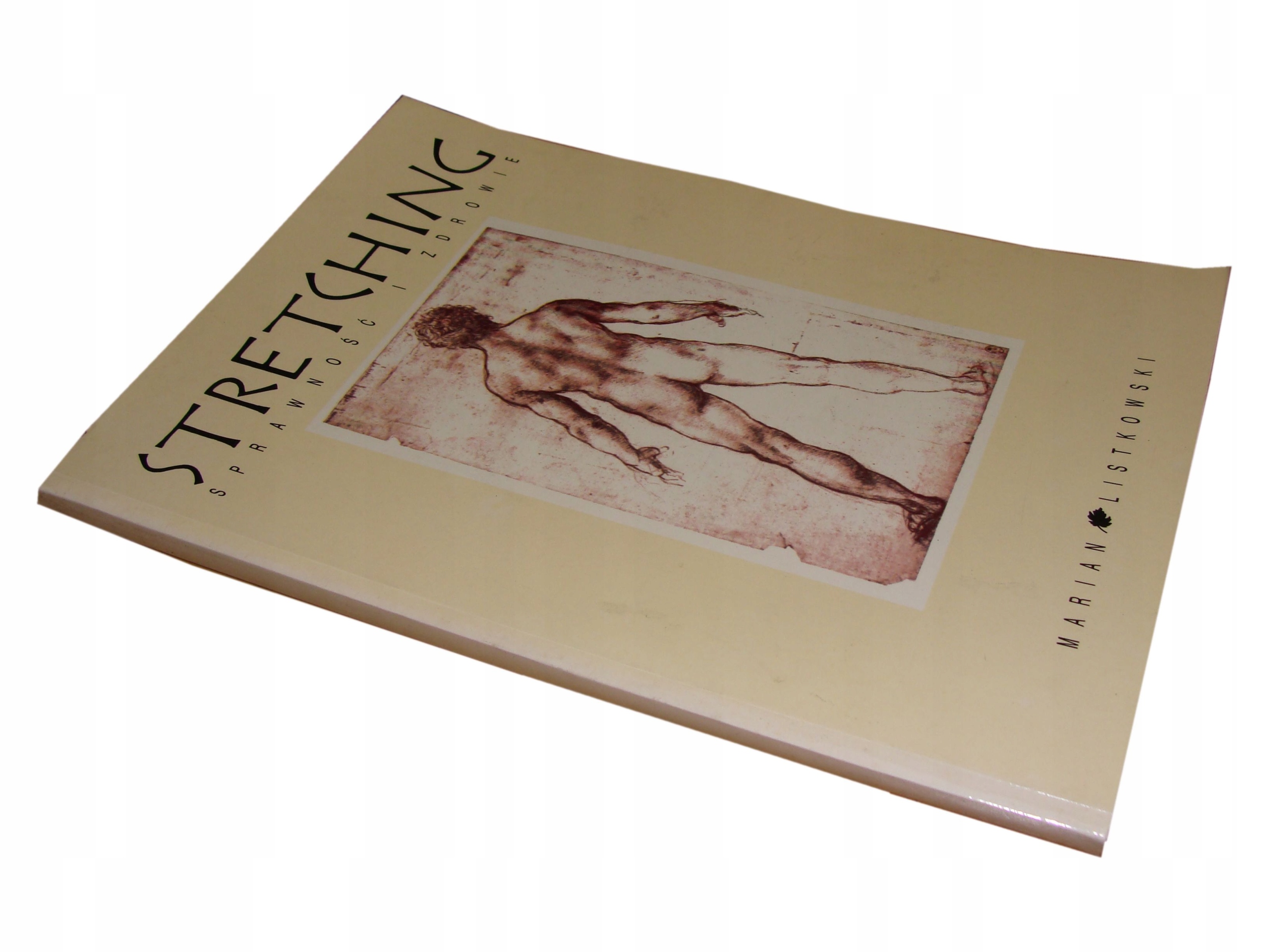 Stretching Sprawność i zdrowie Marian Listkowski